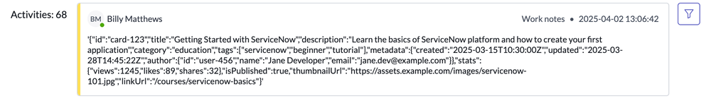 ServiceNow: Beautiful JSON in the Activity Log